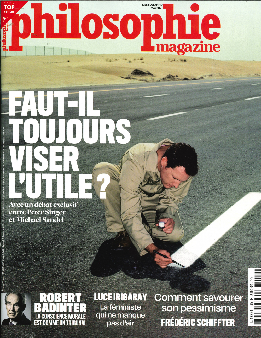 Philosophie magazine n°149 - Faut-il toujours viser l'utile ? Mai 2021