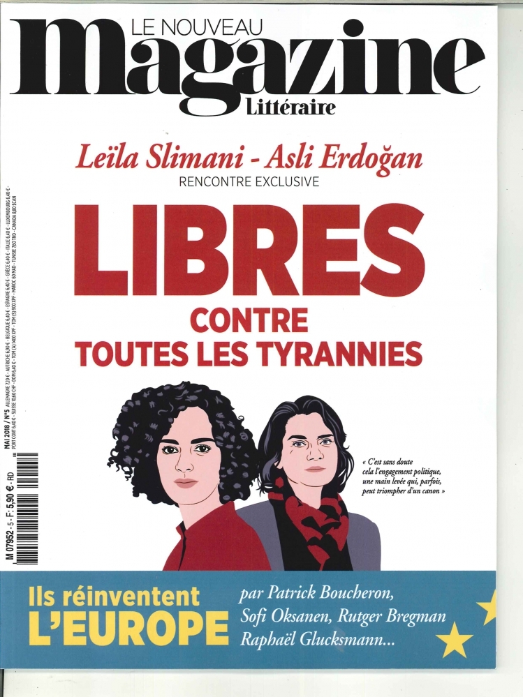 Le Nouveau Magazine Littéraire N°5 Libres contre toutes les tyrannies  - mai 2018