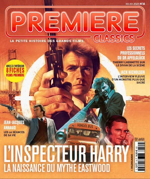 Première Classics - L'inspecteur Harry, la naissance du mythe Eastwood - avril 2021