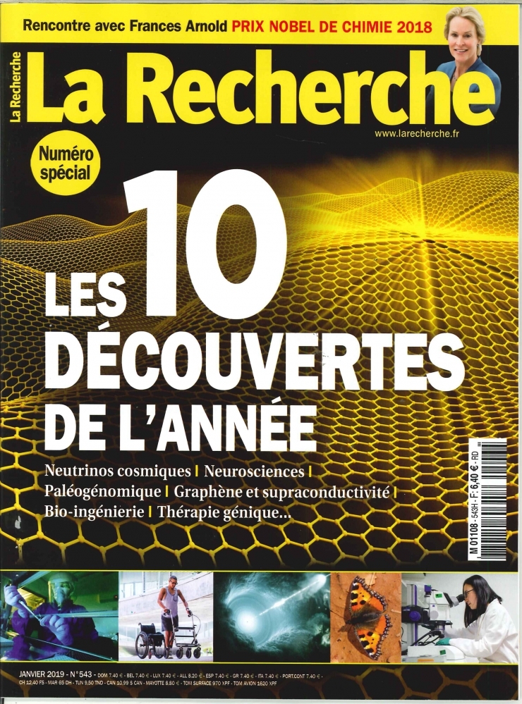 La Recherche N°543 - Les 10 découvertes de l'année - janvier 2019