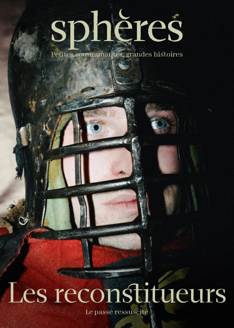 Sphères 04 - Les reconstitueurs