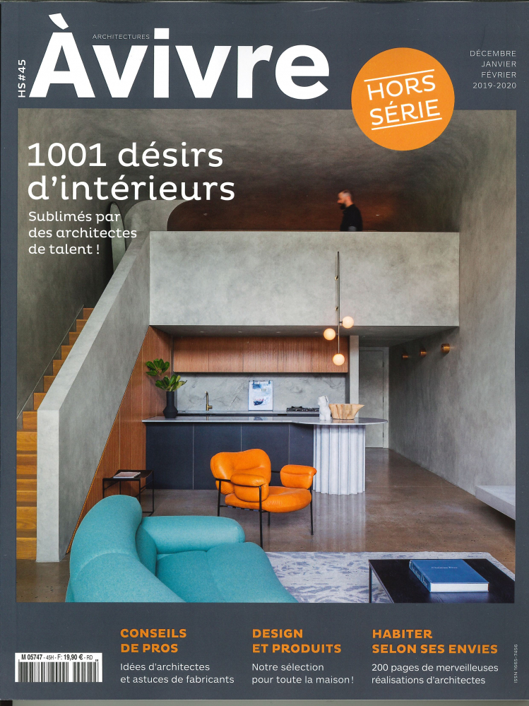 Architecture à Vivre HS N°45 1001  Désirs d'intérieurs  - décembre 2019/janvier/février 2020