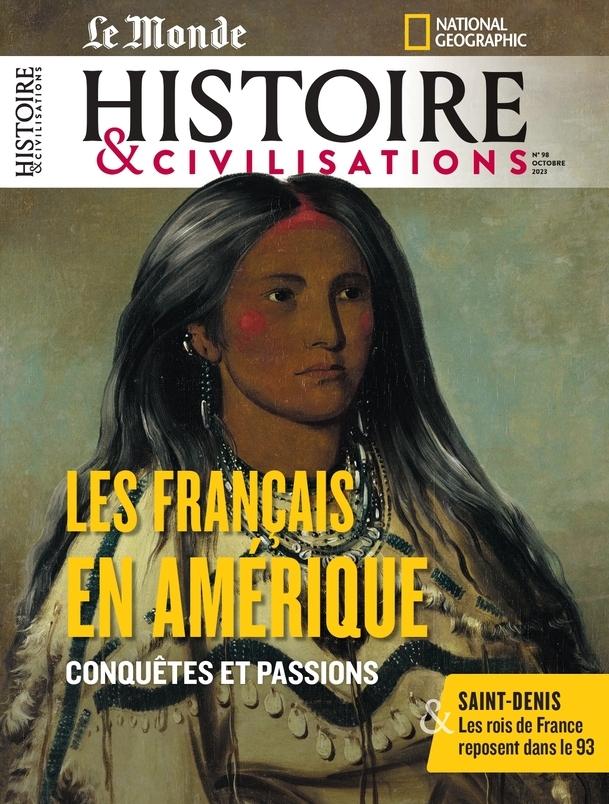 Histoire et Civilisations n°98 - octobre 2023