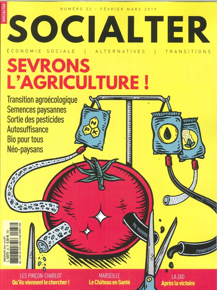 Socialter N°33 Sevrons l'agriculture   - février/mars 2019