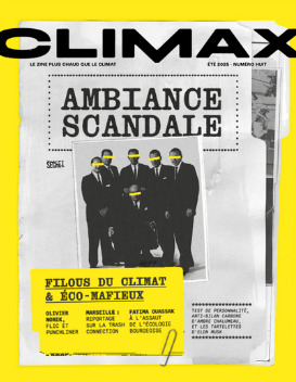 Climax : Eco-Mafia, ambiance scandale