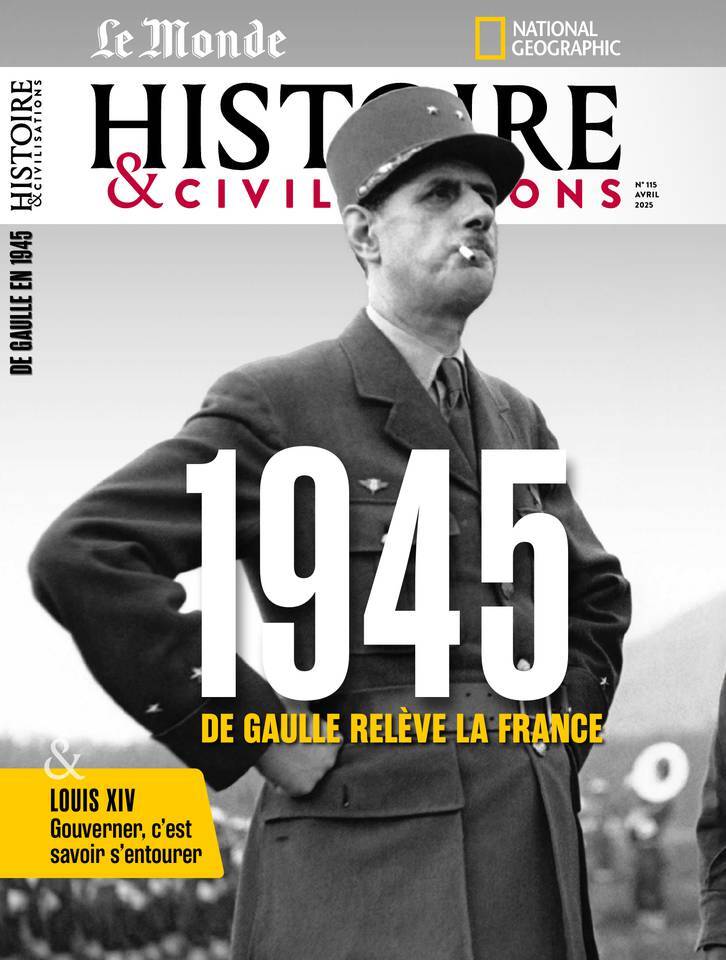 Histoire et civilisations n°115 : 1945 - Avril 2025