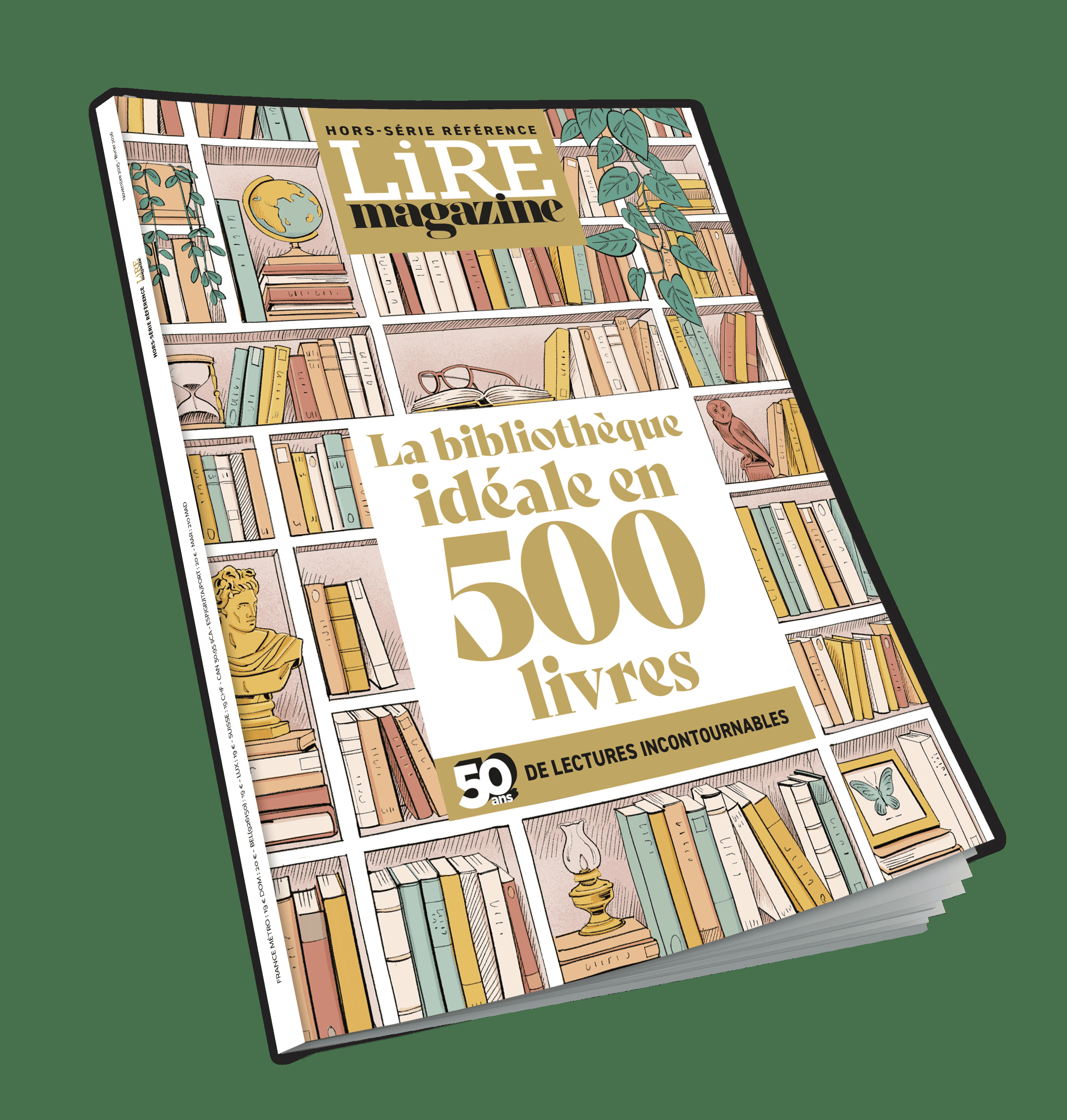 Lire Magazine HS Anniversaire : La Bibliothèque idéale en 500 livres - Novembre/Décembre 2025