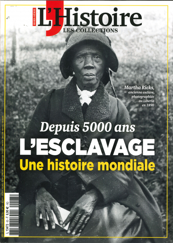 Les Collections de l'Histoire n°93 : 5000 ans d'esclavage - Octobre 2021