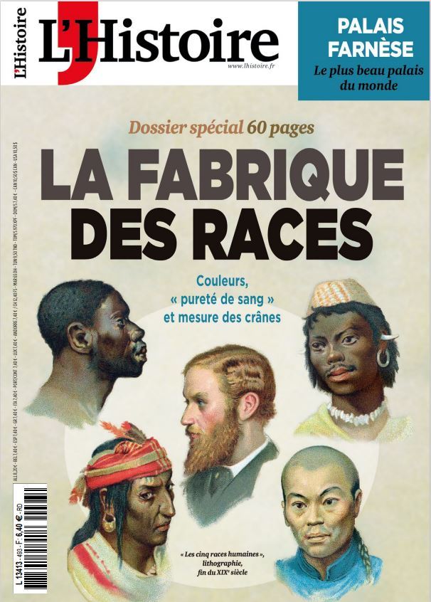 L'Histoire N°493 : La fabrique des races - Mars 2022