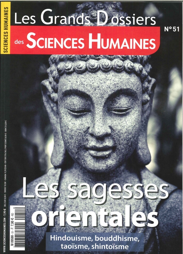 Sciences Humaines GD N°51 Les sagesses orientales  - juin-juillet-août 2018