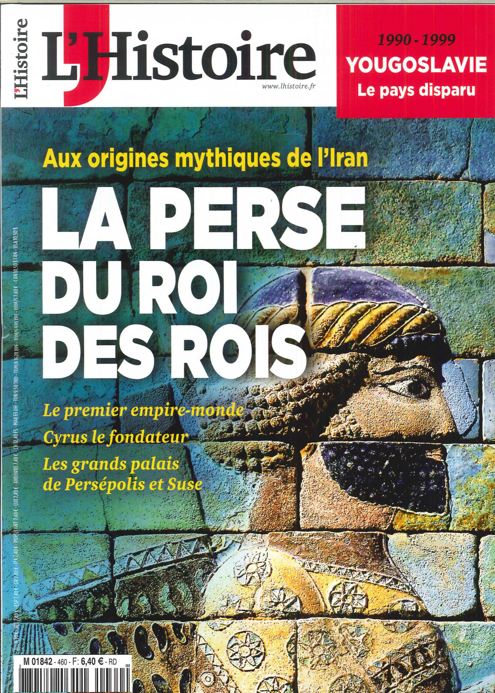 L'Histoire N°460 La Perse du roi des rois - juin 2019