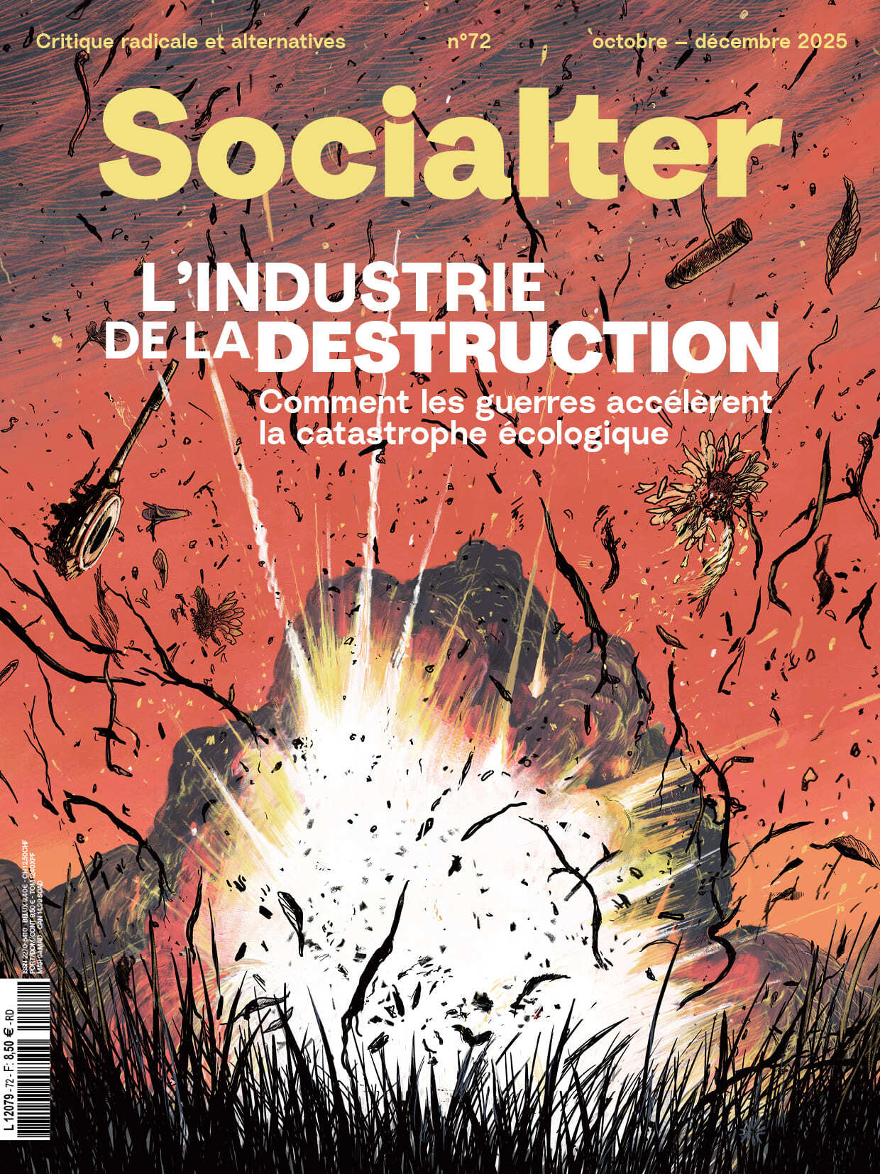 Socialter n°72 : L'industrie de la destruction - Octobre/Décembre 2025