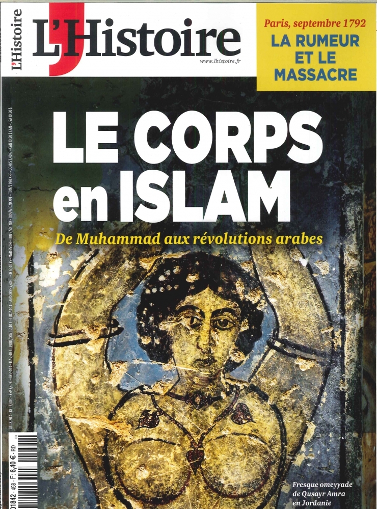 L'Histoire N°458 Le corps en Islam - avril 2019