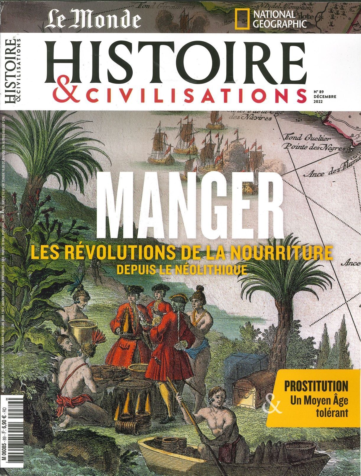Histoire et Civilisation n°89 : Manger Les révolutions de la nourriture depuis le néolithique - Décembre 2022