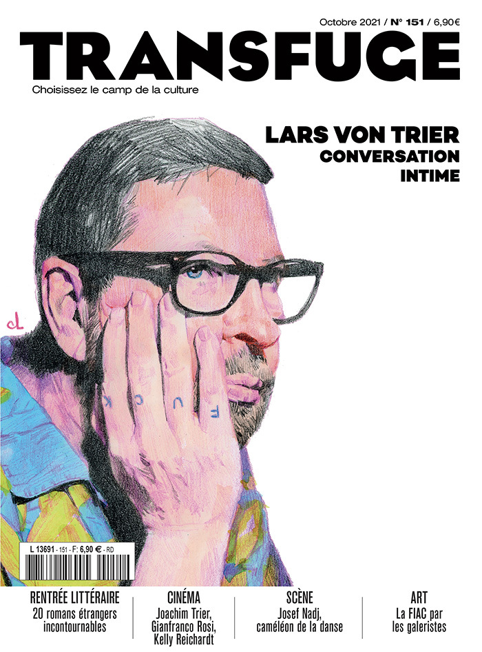 Transfuge n°151 Lars von Trier, conversation intime - Octobre 2021