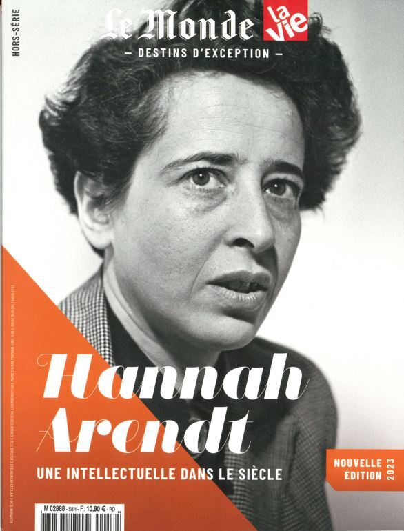 Le Monde/La Vie HS n°58 : Hannah Arendt - fev 2023