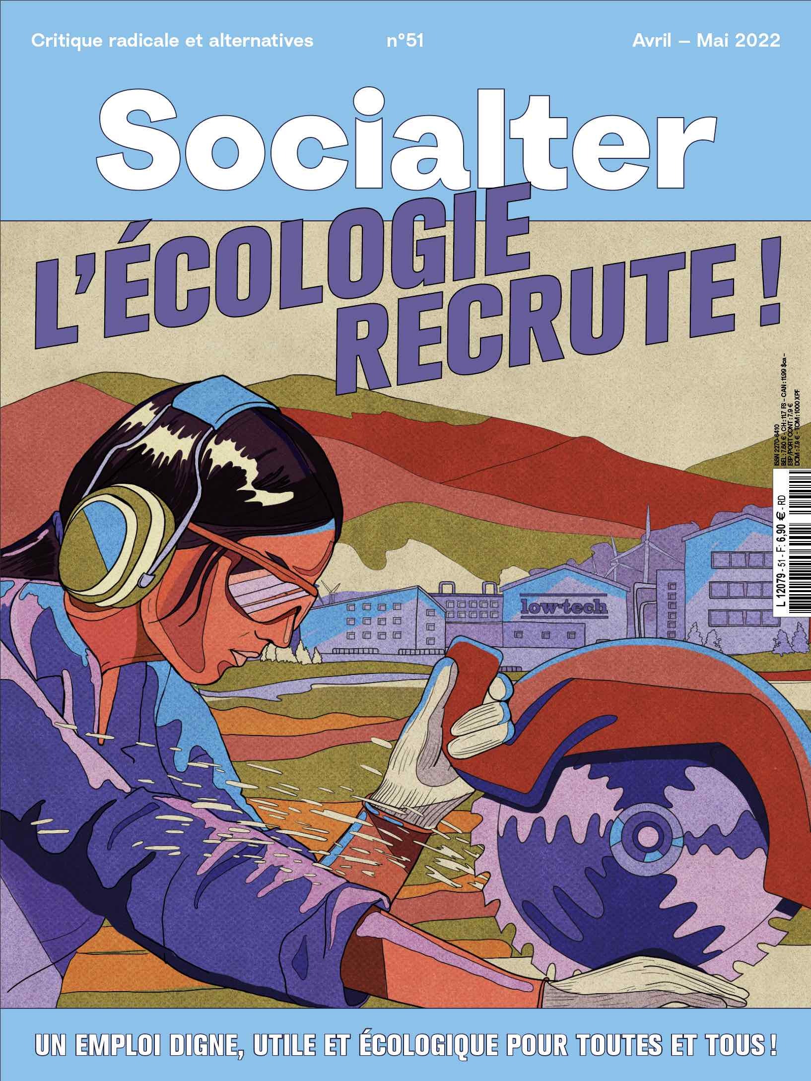 Socialter n°51 : L'écologie recrute ! - avril/mai 2022
