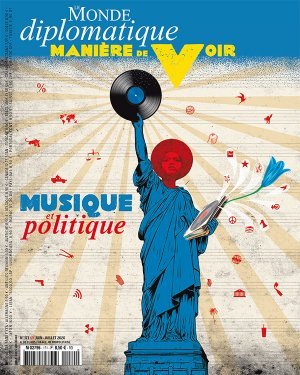 Manière de Voir N°171 Musique et politique - juin/juillet 2020