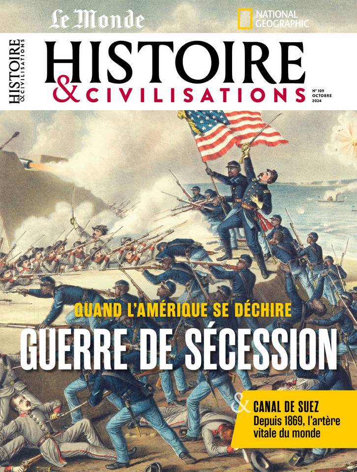 Histoire et Civilisations n°109 : La guerre de sécession - Octobre 2024