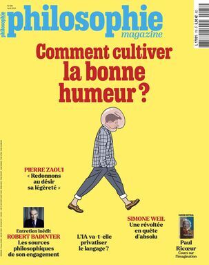 Philosophie Magazine N°178 : Comment cultiver la bonne humeur ? - Avril 2024
