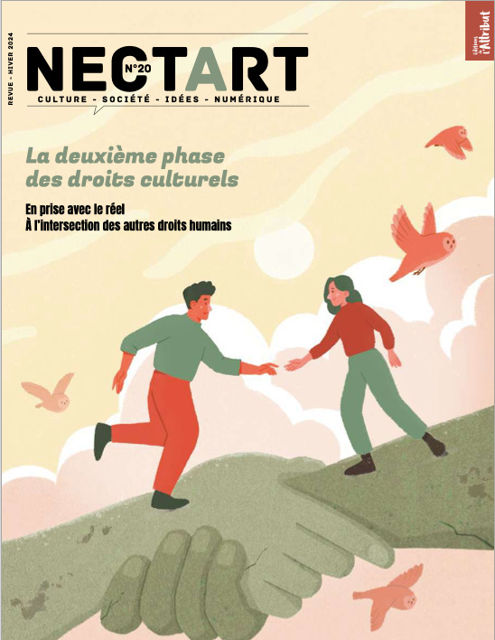 NECTART#20 : La deuxième phase des droits culturels - Janvier 2025