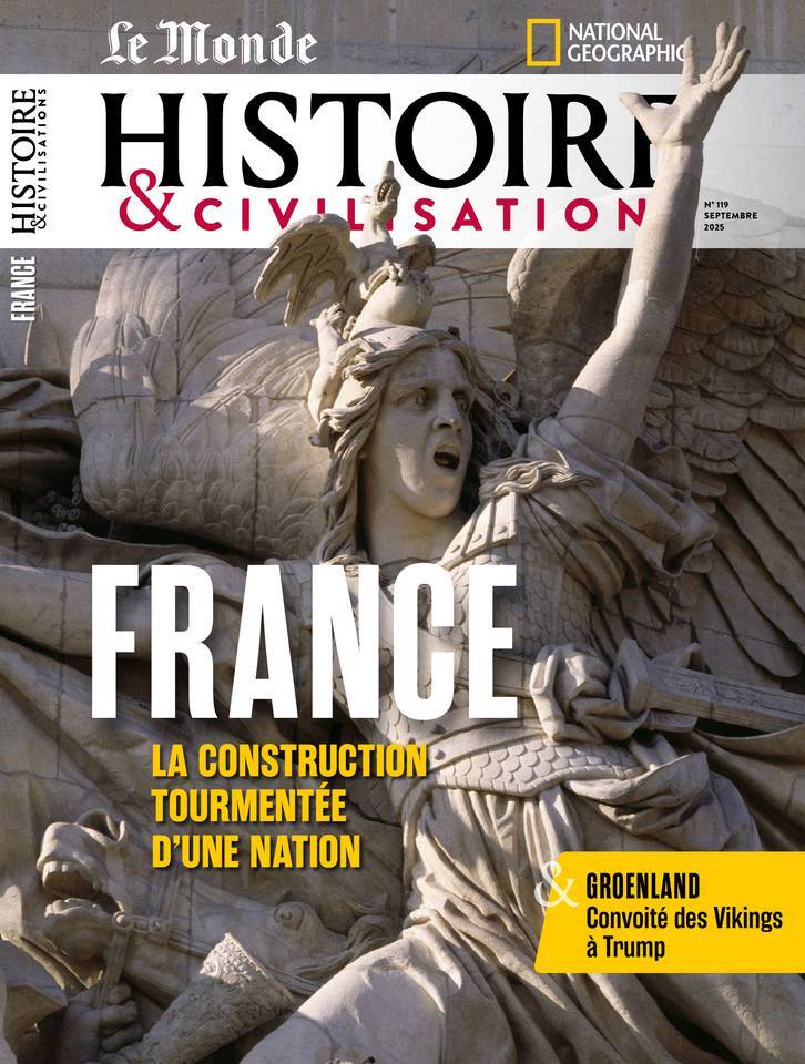 Histoire et civilisations n°119 : France - Septembre 2025