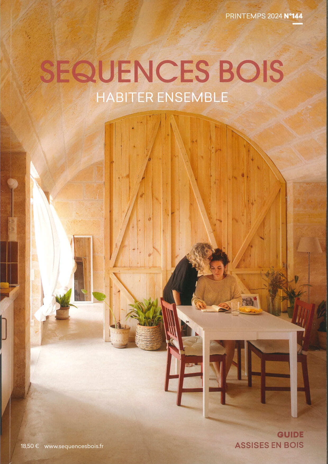 Séquences Bois N°144 : Habiter ensemble - Avril 2024
