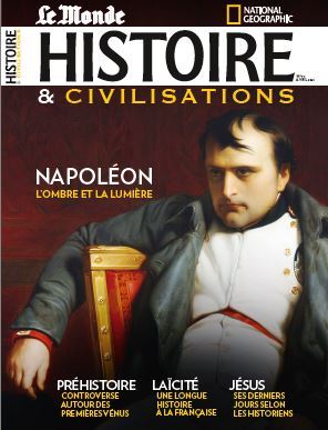 Histoire & Civilisations n°71 - Napoléon, l'anniversaire de sa mort - Avril 2021