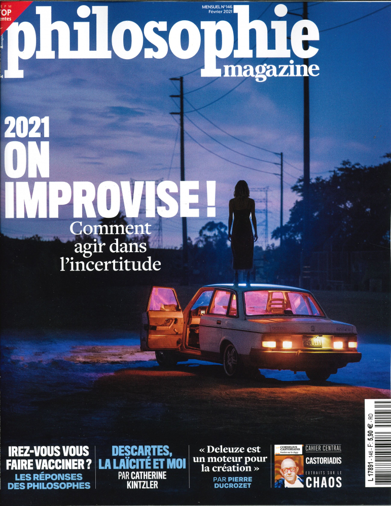 Philosophie magazine n°146 - Comment apprivoiser l'imprévisible ? Février 2021