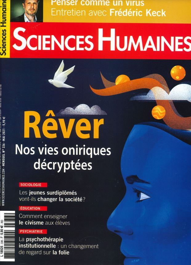 Sciences Humaines N°336 : Rêver, nos vies oniriques décryptées - Mai 2021