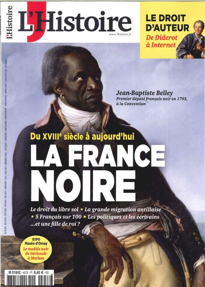 L'Histoire N°457 La France Noire - mars 2019