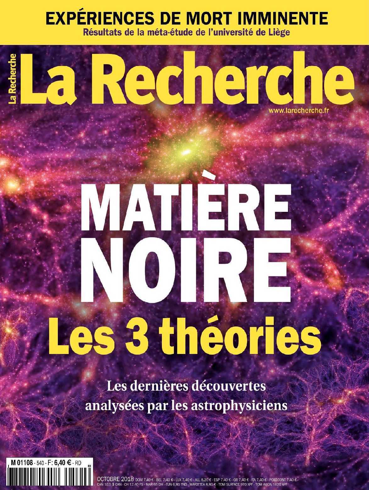 La Recherche N°540 Matière noire  - octobre 2018