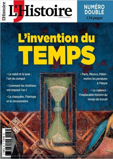 L'Histoire N°497/8 : L´invention du Temps - Juillet/Août 2022