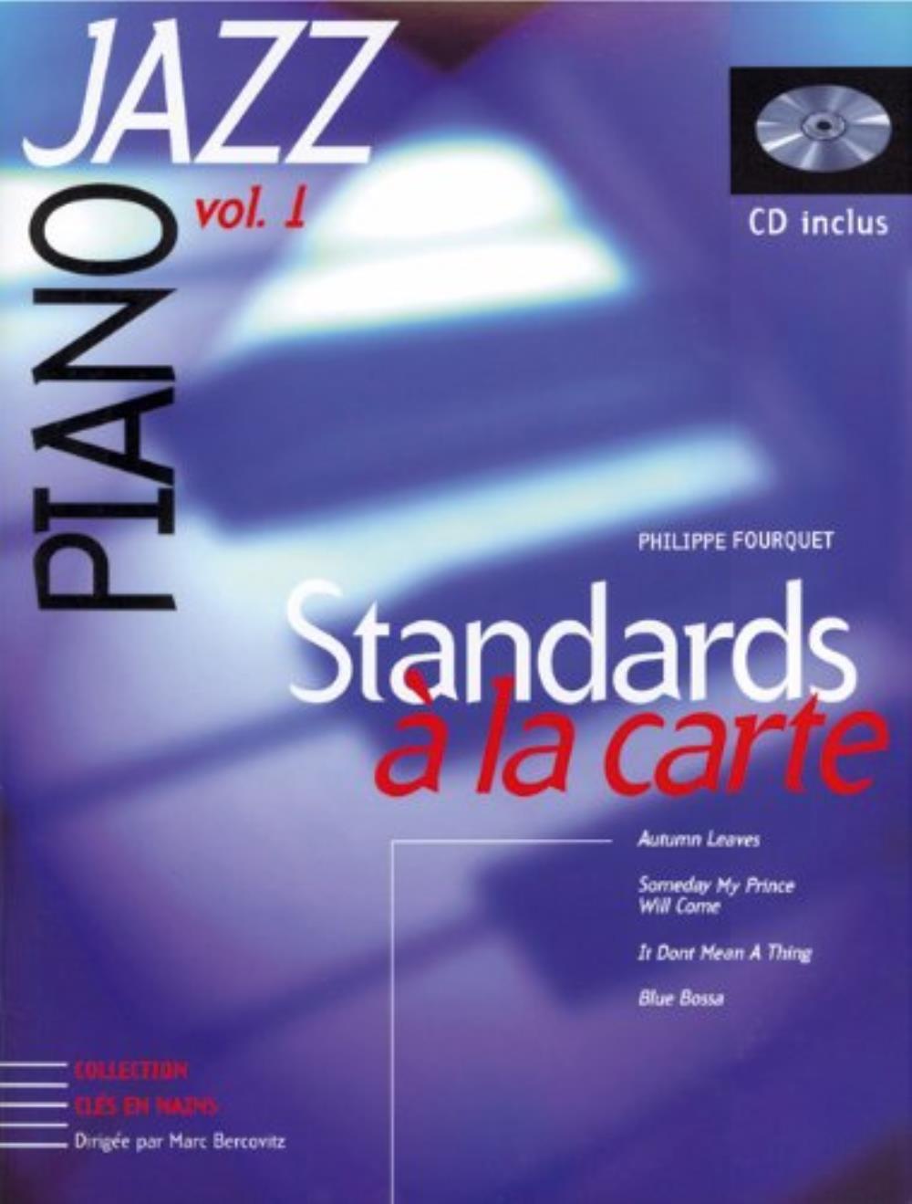 PIANO JAZZ VOL 1 STANDARDS A LA CARTE AVEC CD