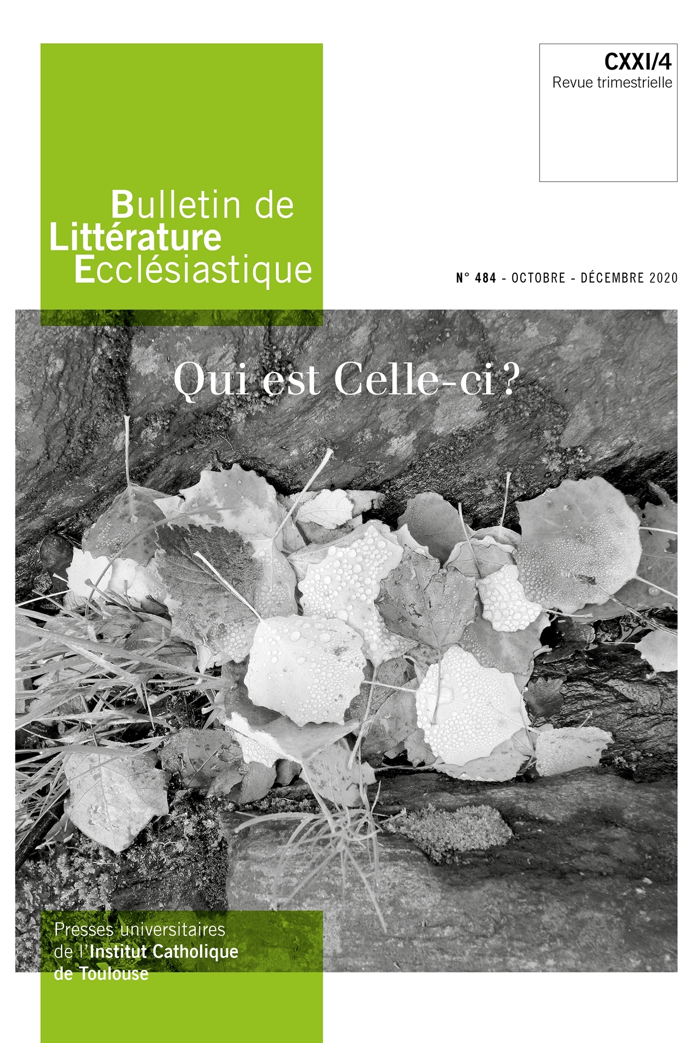 Bulletin de Littérature Ecclésiastique n°484 - Octobre-Décembre 2020