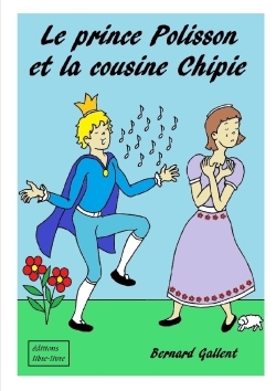 Le Prince Polisson Et La Cousine Chipie