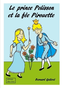 Le Prince Polisson Et La Fee Pirouette