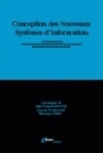 Conception des nouveaux systèmes d'information - actes des Tables rondes 01Désign'99, 14-15 décembre 1999, Saint-Ferréol, France