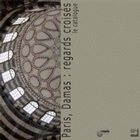 PARIS, DAMAS : REGARDS CROISES . LE CATALOGUE
