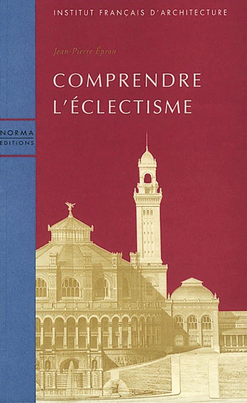 Comprendre l'Eclectisme