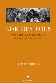 L'or des fous