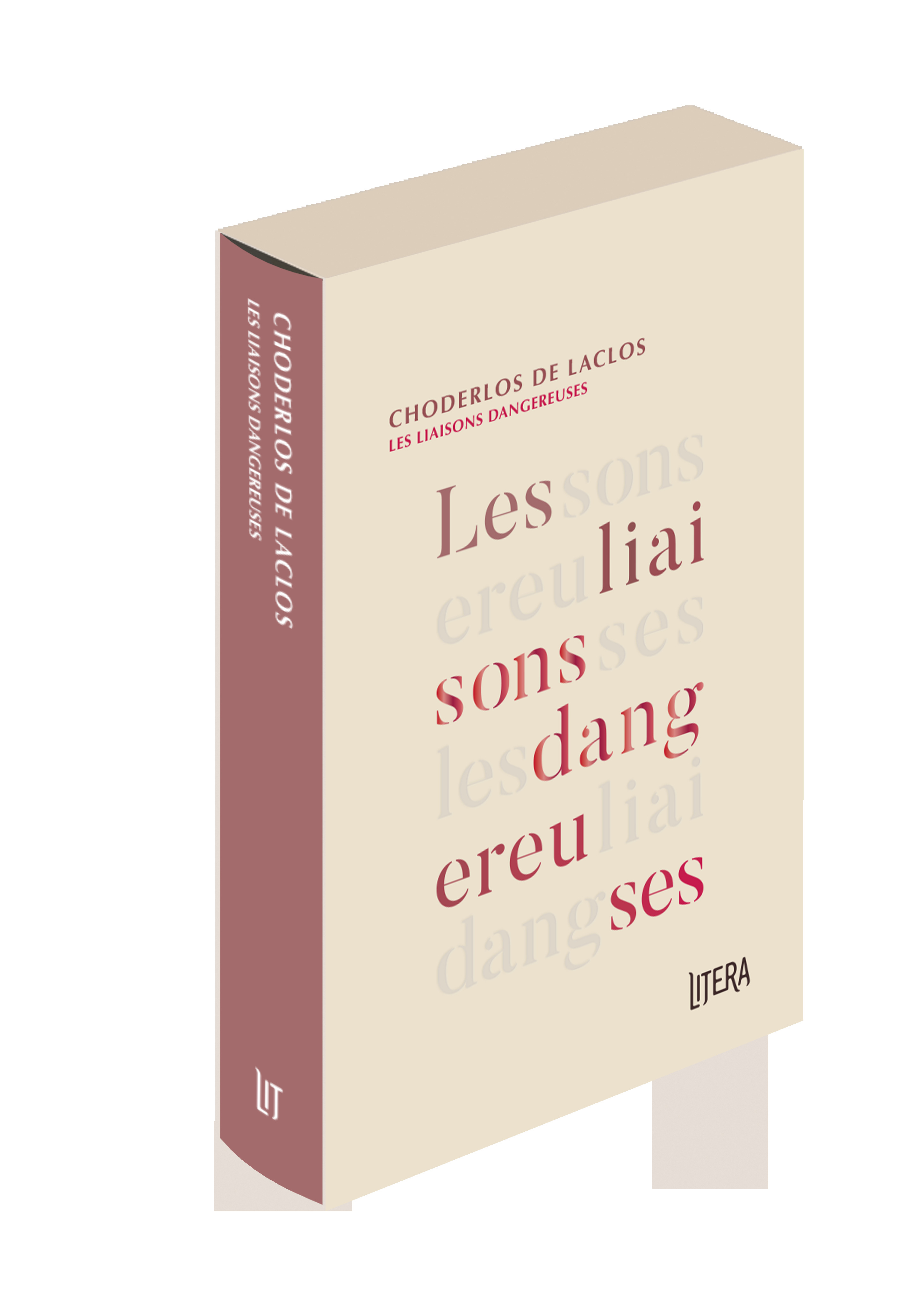 Les liaisons dangereuses - édition Litera