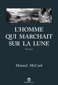 L'homme qui marchait sur la lune