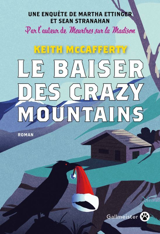 Le baiser des Crazy Moutains