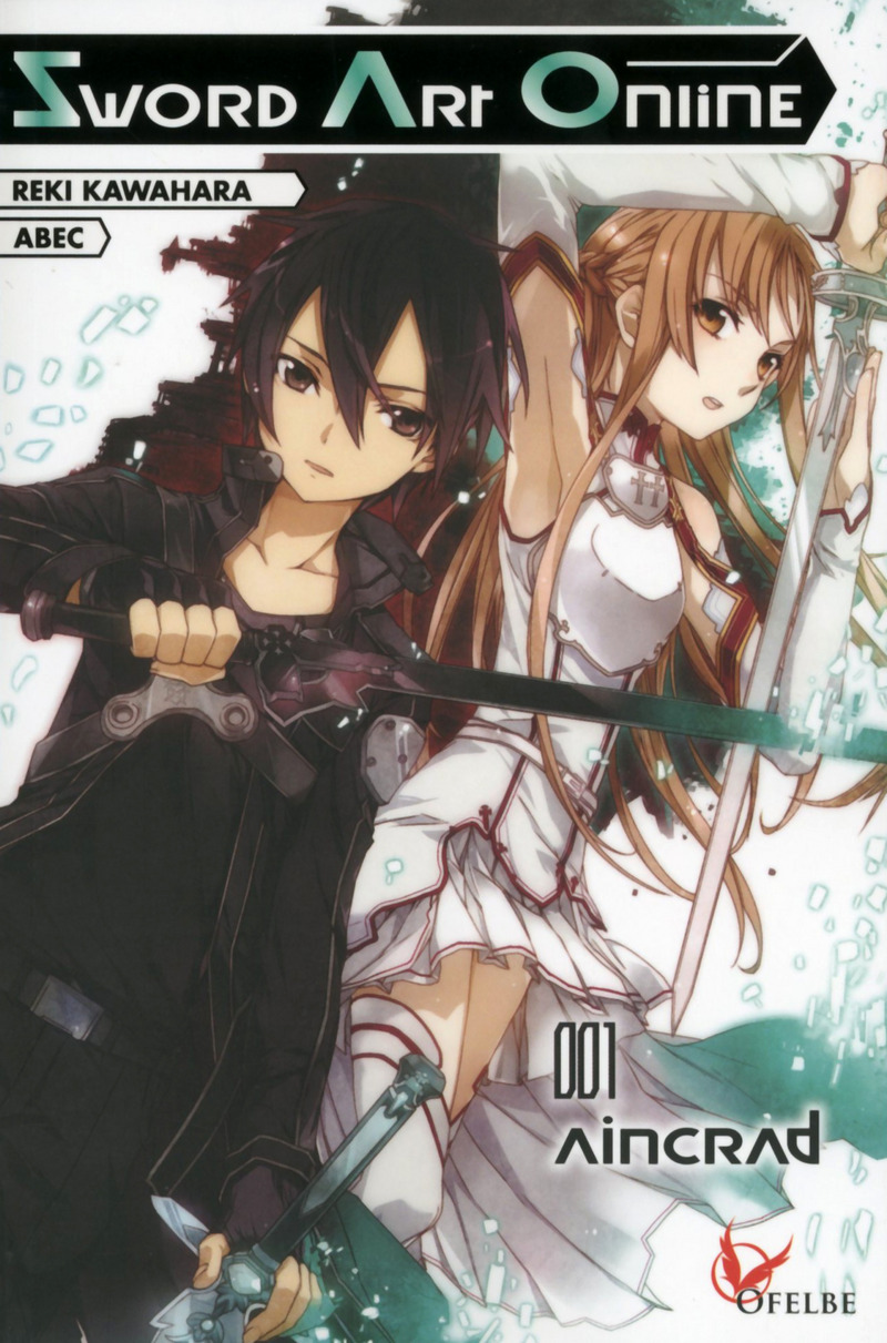 Sword Art Online - Tome 01