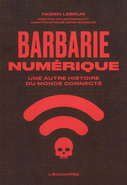 Barbarie numérique