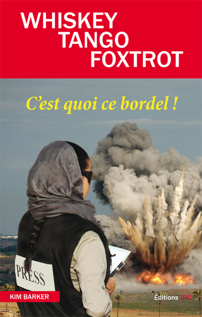 Whiskey Tango Foxtrot - c'est quoi ce bordel !