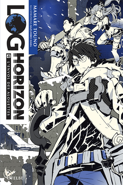 Log Horizon - Tome 04