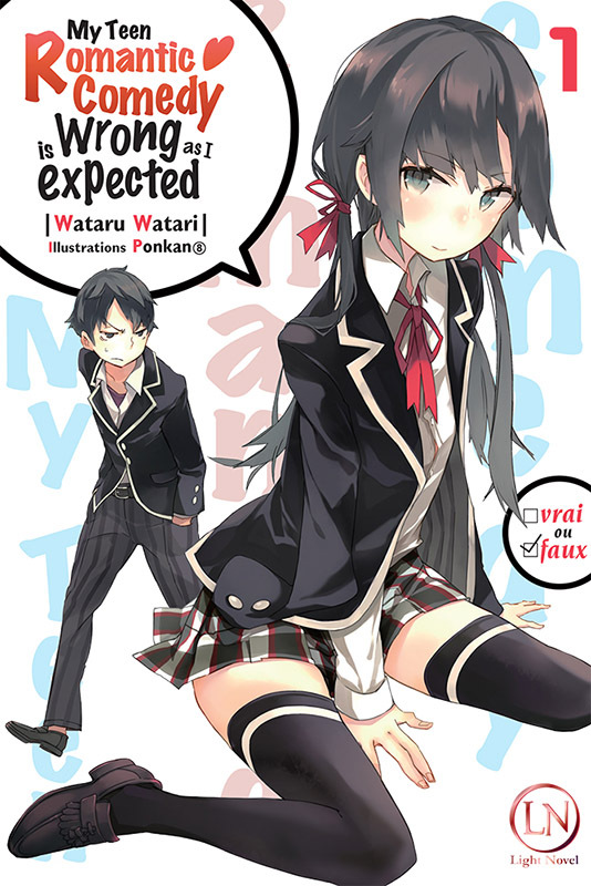 My Teen Romantic Comedy is Wrong as I expected - Tome 03