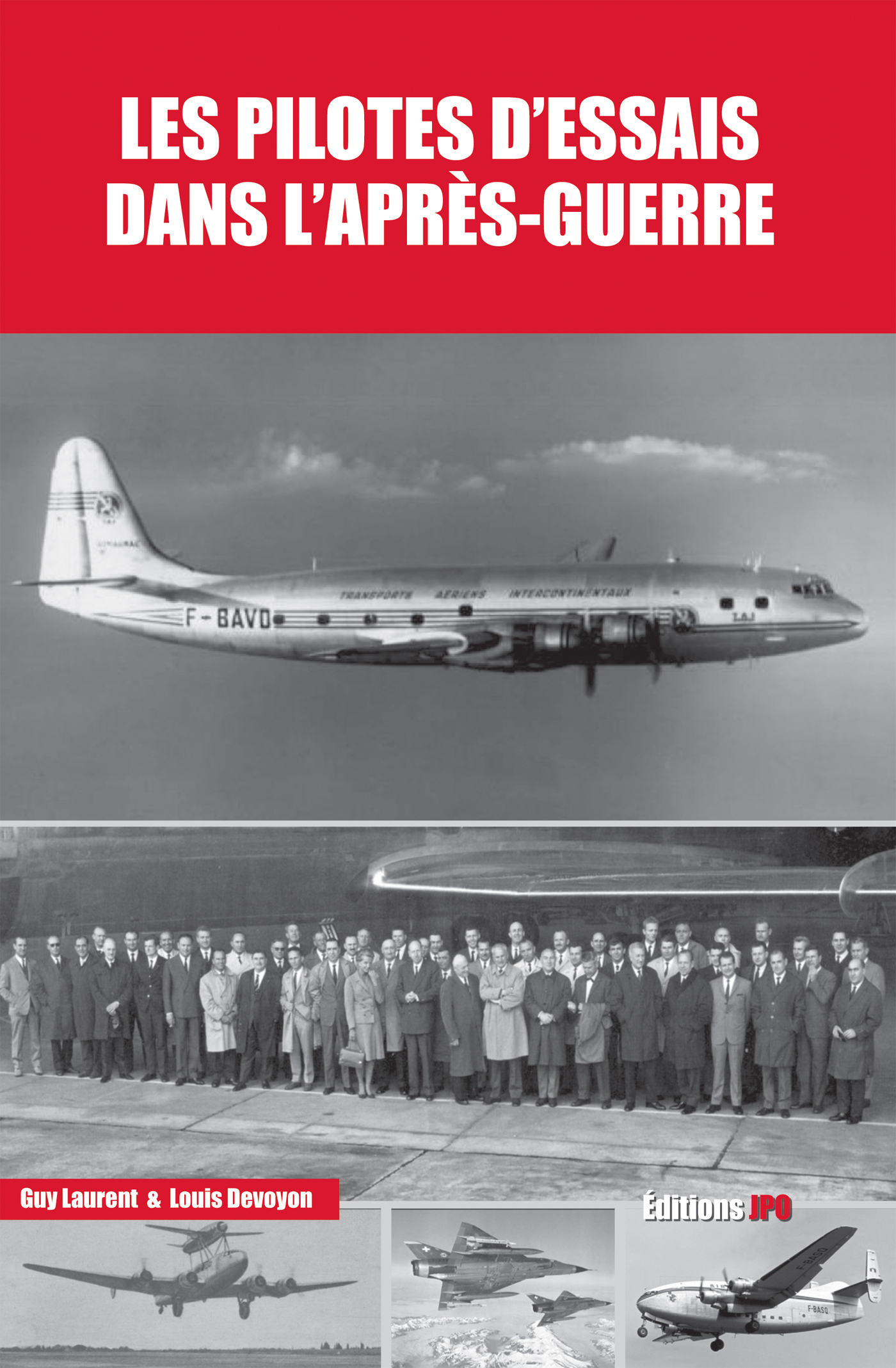 LES PILOTES D'ESSAIS DANS L'APRÈS-GUERRE